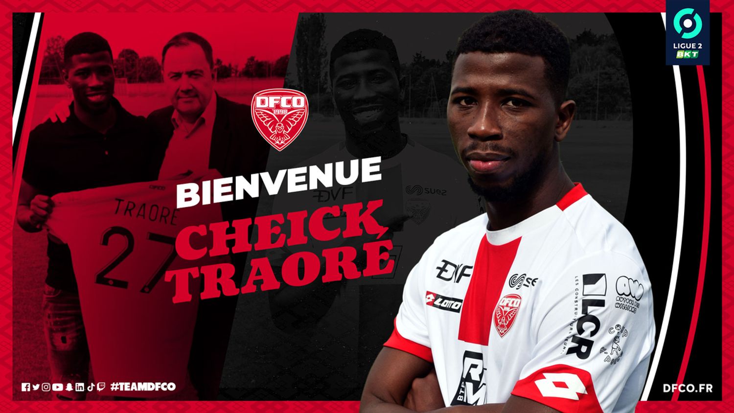 Cheick Traoré s'est engagé au DFCO pour une durée de 3 saisons 